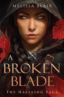Halfling Saga #01: A Broken Blade