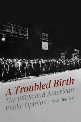 Chicago Studies in American Politics #: A Troubled Birth