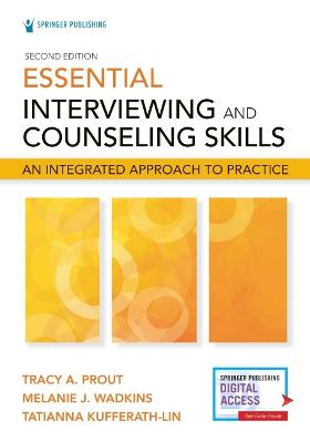 Essential Interviewing and Counseling Skills (2nd Edition)