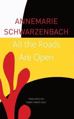 Seagull Library of German Literature #: All the Roads are Open