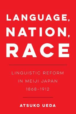 New Interventions in Japanese Studies #01: Language, Nation, Race