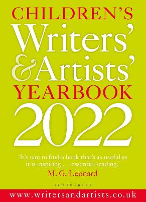 Writers' and Artists' #: Children's Writers' & Artists' Yearbook 2022