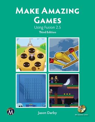 Make Amazing Games (3rd Edition)