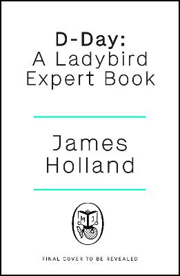 Ladybird Expert: D-Day