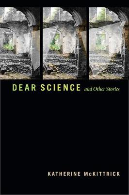 Errantries #: Dear Science and Other Stories