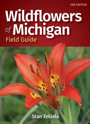 Wildflower Identification Guides #: Wildflowers of Michigan Field Guide  (2nd Edition)
