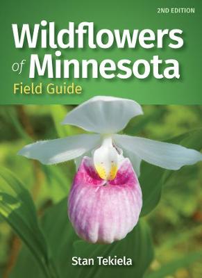 Wildflower Identification Guides #: Wildflowers of Minnesota Field Guide  (2nd Edition)