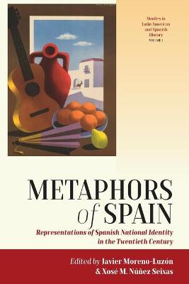 Studies in Latin American and Spanish History #: Metaphors of Spain