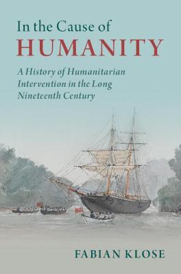 Human Rights in History #: In the Cause of Humanity