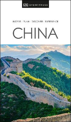 DK Eyewitness Travel Guide: China