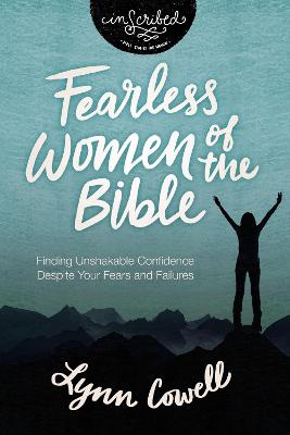 InScribed Collection: Fearless Women of the Bible