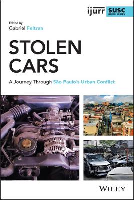 IJURR Studies in Urban and Social Change Book #: Stolen Cars