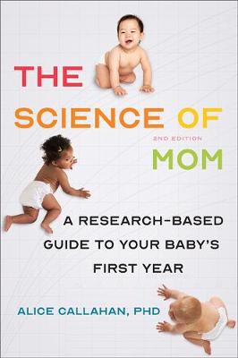 The Science of Mom (2nd Edition)