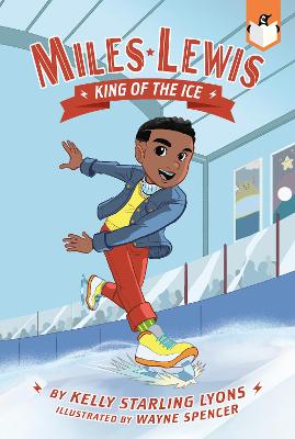 Miles Lewis #01: King of the Ice