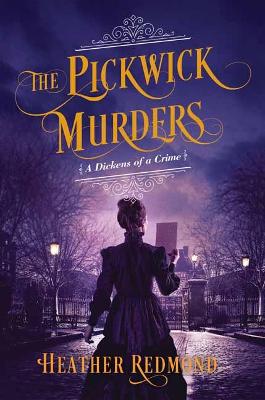 Dickens of a Crime #04: The Pickwick Murders