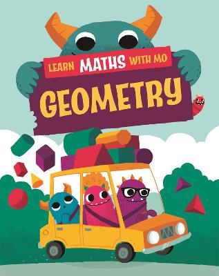 Learn Maths with Mo #: Geometry  (Illustrated Edition)