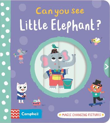 Can You See?: Can you see Little Elephant? (Push, Pull, Slide)