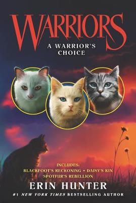 Warriors: A Warrior's Choice (Omnibus)