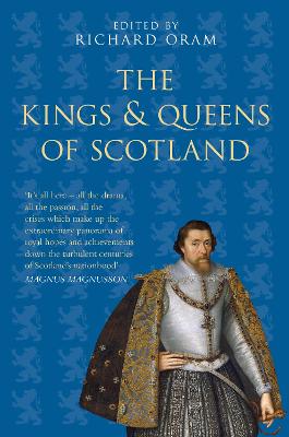 The Kings & Queens of Scotland  (4th Edition)
