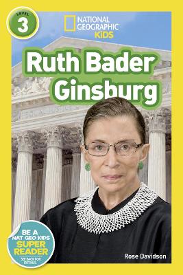 National Geographic Readers: Level 3 Ruth Bader Ginsburg