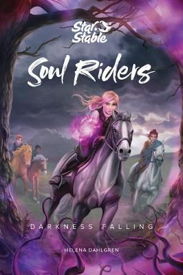Soul Riders #03: Darkness Falling