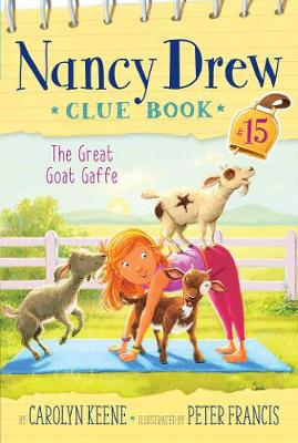 Nancy Drew Clue Book #15: The Great Goat Gaffe