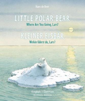 Little Polar Bear (English/German) (Bilingual)