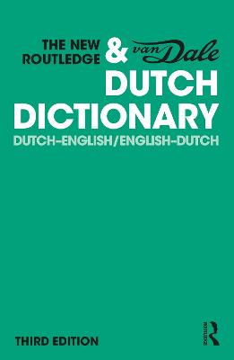 The New Routledge & Van Dale Dutch Dictionary (3rd Edition)