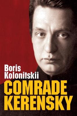 New Russian Thought #: Comrade Kerensky
