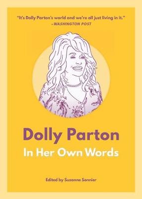 In Their Own Words #: Dolly Parton
