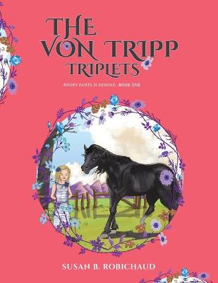 Von Tripp Triplets #01: The Von Tripp Triplets