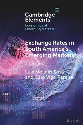 Exchange Rates in South America's Emerging Markets