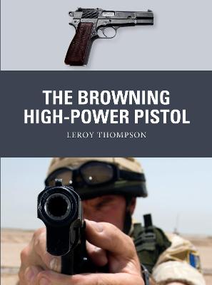 Weapon #: The Browning High-Power Pistol