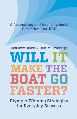 Will It Make The Boat Go Faster? (2nd Edition) (2nd Edition)