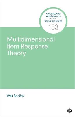 Quantitative Applications in the Social Sciences: Multidimensional Item Response Theory