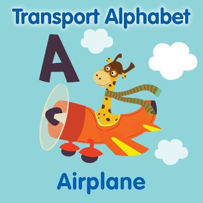 Transport Alphabet (Board Book)