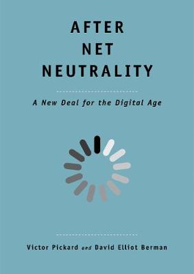 The Future Series: After Net Neutrality: A New Deal for the Digital Age