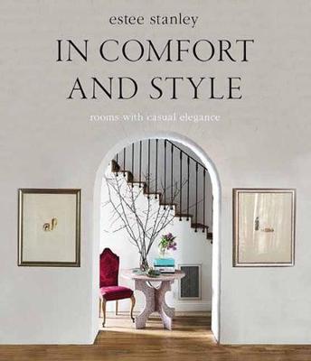 In Comfort and Style: Rooms with Casual Elegance