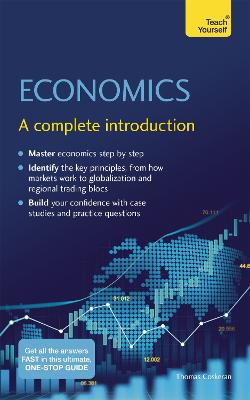 Economics: A Complete Introduction: Teach Yourself