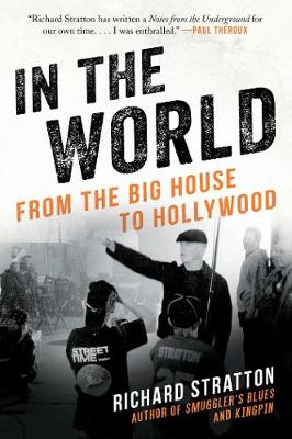 In the World: From the Big House to Hollywood