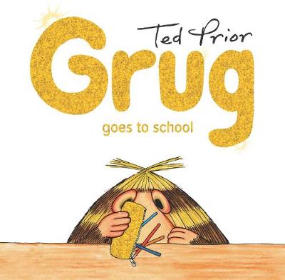 Grug: Grug Goes to School