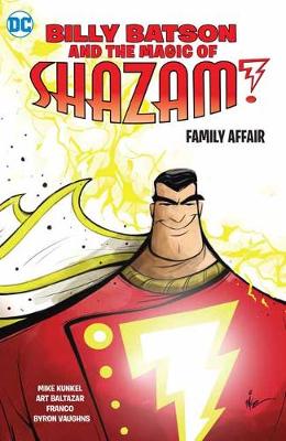 Billy Batson and the Magic of Shazam! Book 01 (Graphic Novel)