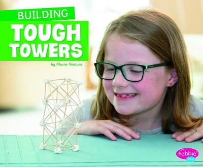 Fun Stem Challenges: Building Tough Towers