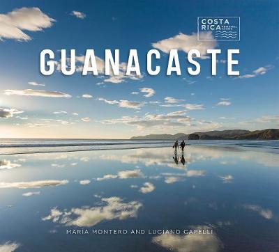 Costa Rica Regional Guides: Guanacaste
