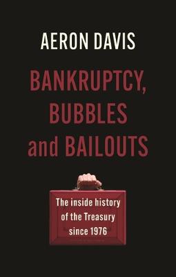 Manchester Capitalism #: Bankruptcy, Bubbles and Bailouts
