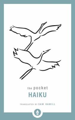 Shambhala Pocket Library: Pocket Haiku, The