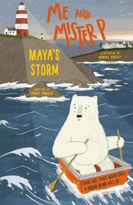 Me and Mister P #04: Maya's Storm