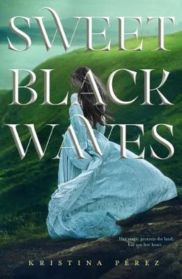 Sweet Black Waves #01: Sweet Black Waves
