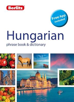 Berlitz Phrasebook and Dictionary: Hungarian