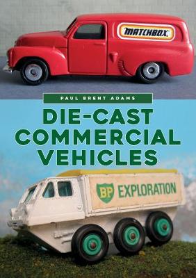 Die Cast Commercial Vehicles